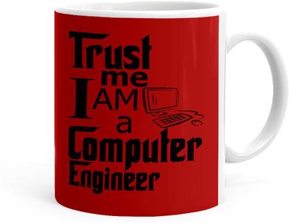 Kesri Gifts Trust Me I Am A Computer Engineer Theme (Kg-engineer-062) Ceramic Coffee Mug