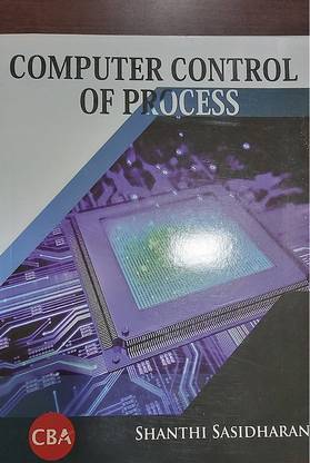 Computer Control Of Process:Anna University Syllabus 3ed.