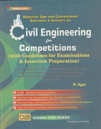 Civil Engineering For Competition (With Guidelines For Examinations & Interview Preparation)