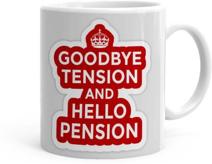 Kesri Gifts Good Bye Tension Hello Pension Theme(kg-jan-11729P) Ceramic Coffee Mug