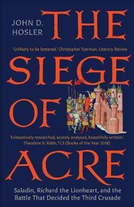 The Siege of Acre, 1189-1191