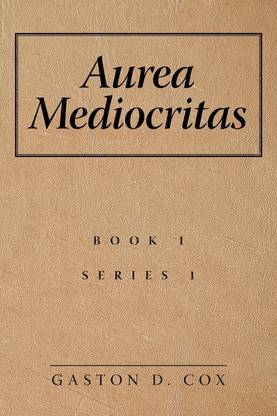Aurea Mediocritas
