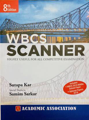 WBCS Scanner (8th Edition) With Included 2019 Main Solved Paper