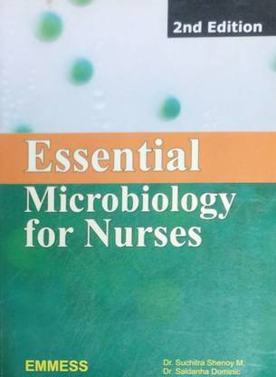 Essential Microbiology For Nurses