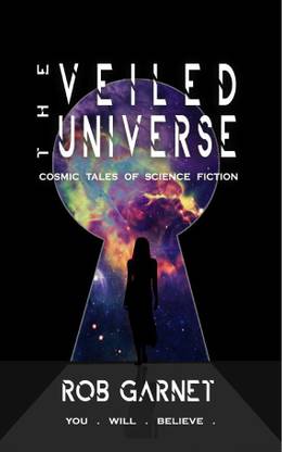 The Veiled Universe  - Cosmic Tales of Science Fiction