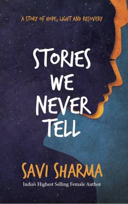 Stories we never tell