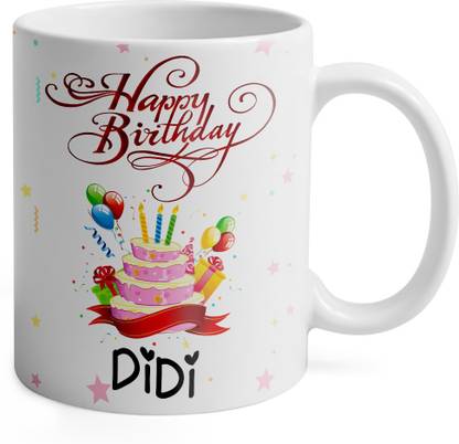 ANDV Happy Birthday DIDI Printed Tea & Coffee (M-AFAB190FEG) Ceramic Coffee Mug