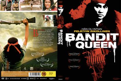 Bandit Queen / Life Of Phoolan Devi / 1994 (The most controversial movie of the year)