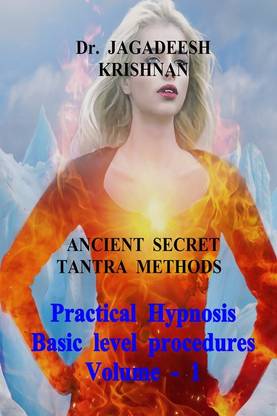 Practical Hypnosis Basic level procedures Volume - 1