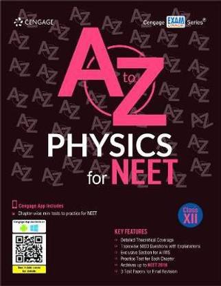 A to Z Physics for Neet Class XII