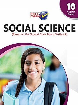 Social Science (Based On Gujarat State Board Textbook) Class 10