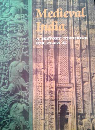 Medieval India Old NCERT History BY Satish Chandra