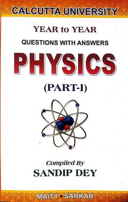 Calcutta University PHYSICS Part - I