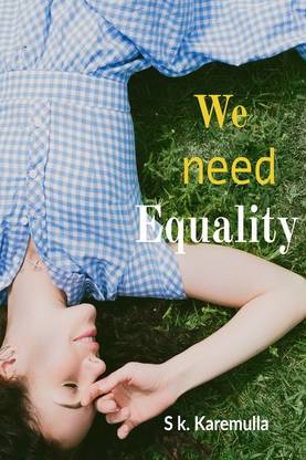 We need Equality