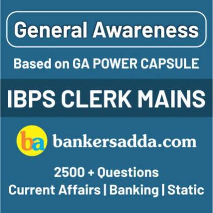 Adda247 General Awareness (Based on GA Power Capsule) for IBPS Clerk Mains