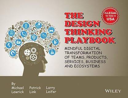 The Design Thinking Playbook