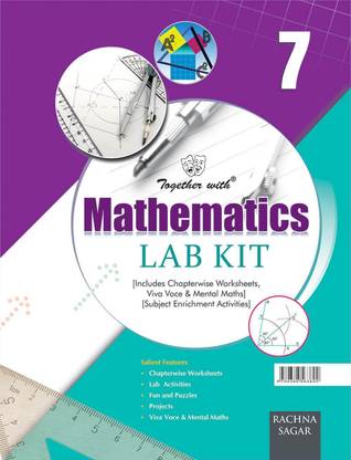 Together With Mathematics Lab Kit (Lab Manual) for Class 7