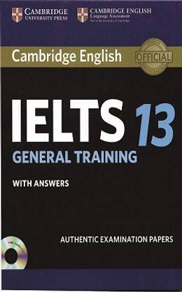 Cambridge IELTS 13 General Training Student's Book with Answers with Audio India