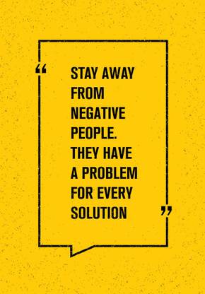 KD stay away from negative Sticker Poster|motivational quotes|inspirational quotes|size:12x18 inch Paper Print