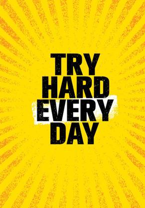KD try hard every day Sticker Poster|motivational quotes Paper Print