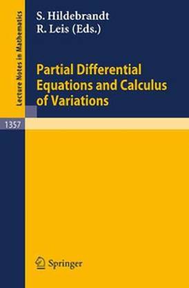 Partial Differential Equations and Calculus of Variations (Lecture Notes in Mathematics, Volume 1357) [Special Indian Edition - Reprint Year: 2020]