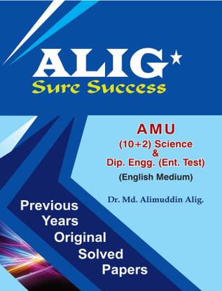 ALIG Sure Success-Papers (+2 Science & Dip.Engg. (Ent.test)