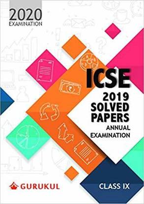 Solved Papers - Annual Examination: ICSE Class 9 for 2020 Examination (Sample Papers)