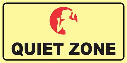 Arihant Signages Quiet Zone No Noise Emergency Sign