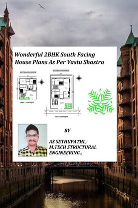 Wonderful 2BHK South Facing House Plans As Per Vastu Shastra
