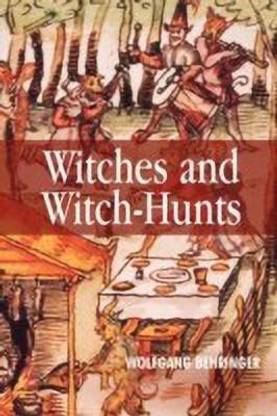 Witches and Witch-Hunts