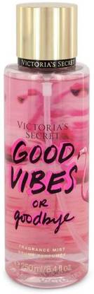 Victoria's Secret GOOD VIBES OR GOOD BYE FRAGRANCE BODY MIST 250 ML Body Mist  -  For Women