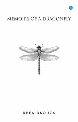 Memoirs of a Dragonfly