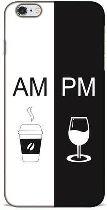 Crazy Feel Back Cover for Am & Pm Iphone 6 Mobile Covers And Cases / Printed / Designer
