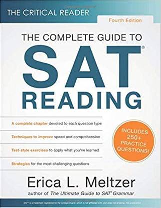 The Critical Reader: The Complete Guide to SAT Reading, Fourth Edition