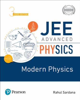 JEE Advanced Physics - Modern Physics by Pearson
