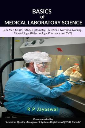 BASICS OF MEDICAL LABORATORY SCIENCE