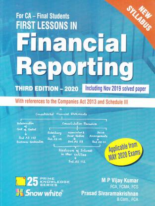 First Lessons in Financial Reporting for CA Final New Syllabus By M P Vijay Kumar Applicable for May 2020 Exam (English, Paperback, M P Vijay Kumar)