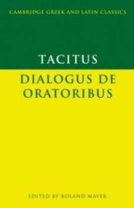 Tacitus: Dialogus de oratoribus