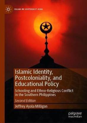 Islamic Identity, Postcoloniality, and Educational Policy
