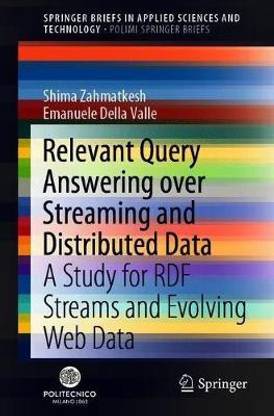 Relevant Query Answering over Streaming and Distributed Data