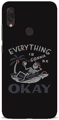 Crazy Feel Back Cover for Xiaomi Redmi Note 7 Pro Mobile Covers And Cases/Printed/Designer/Fancy Every Thing Is Gonna