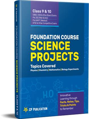 Foundation Course Science Projects for Class 9 &10 By Career Point Kota