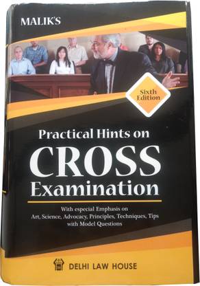 Practical Hints On Cross Examination