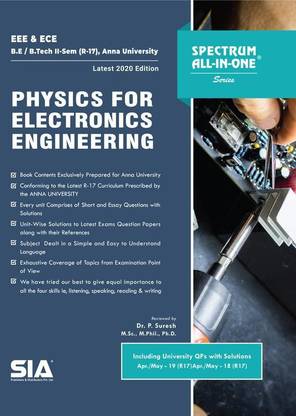 Physics For Electronics Engineering (Common To ECE & EEE) B.E/B.Tech II-Semester (R-17) (Anna University), Latest 2020 Edition
