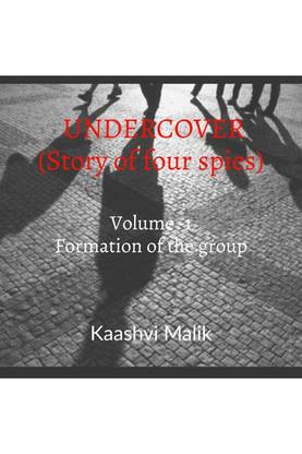 Undercover Story of four spies Volume -1