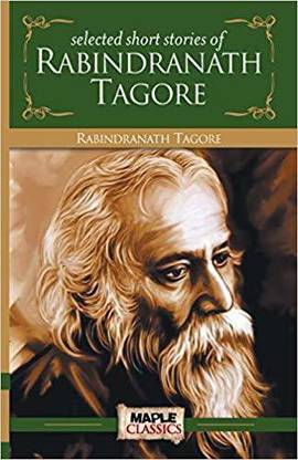 Selected Short Stories Rabindranath