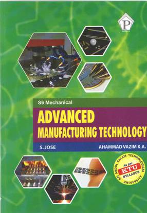 Advanced Manufacturing Technology (ME306) KTU