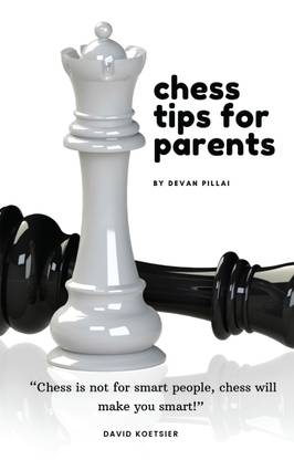CHESS TIPS FOR PARENTS