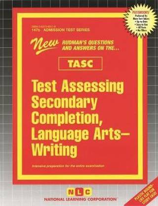 Test Assessing Secondary Completion (TASC), Language Arts-Writing