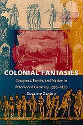 Colonial Fantasies